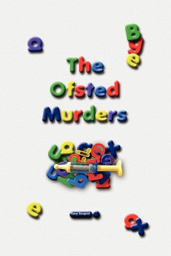 The Ofsted Murders - Sargent, Gary