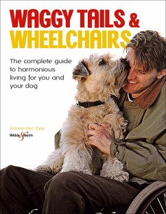 Waggy Tails & Wheelchairs - Epp, Alexander