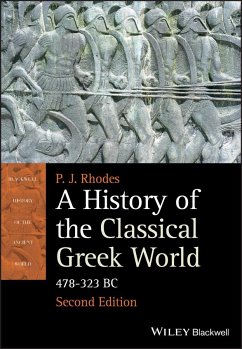 A History of the Classical Greek World - Rhodes, P. J.