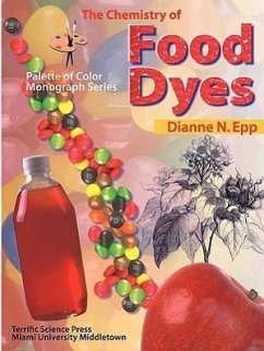 Chemistry of Food Dyes - Epp, Dianne N.