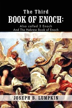 The Third Book of Enoch - Lumpkin, Joseph B.