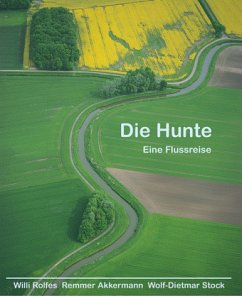 Die Hunte - Akkermann, Remmer;Stock, Wolf-Dietmar