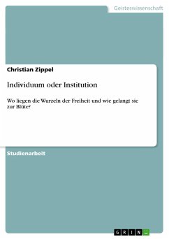 Individuum oder Institution - Zippel, Christian