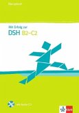 Übungsbuch, m. Audio-CD / Mit Erfolg zur DSH (B2-C2)