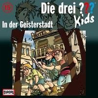 In der Geisterstadt / Die drei Fragezeichen-Kids Bd.15 (1 Audio-CD) - Blanck, Ulf