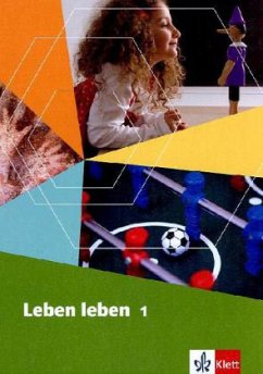 Schülerbuch / Leben leben, Ausgabe Nordrhein-Westfalen Bd.1