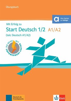 Mit Erfolg zum Start Deutsch. Übungsbuch mit Online-Audiodateien - Hantschel, Hans-Jürgen;Klotz, Verena;Krieger, Paul