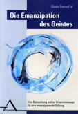 Die Emanzipation des Geistes