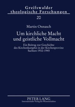 Um kirchliche Macht und geistliche Vollmacht - Onnasch, Martin