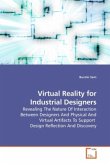 Virtual Reality for Industrial Designers