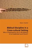 Biblical Discipline in a Cross-cultural Setting