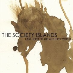 Last Hero Of The Western World - Society Islands,The