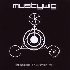 Knowledge Of Another Sun - Mustywig