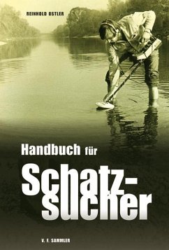 Handbuch für Schatzsucher - Ostler, Reinhold