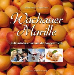 Wachauer Marille - Waldstein, Mella;Semrad, Gregor