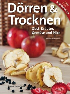 Trocknen & Dörren - Zemanek, Wolfgang