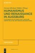 Humanismus und Renaissance in Augsburg - Bild 1