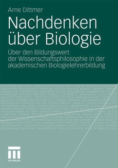 Nachdenken über Biologie - Dittmer, Arne