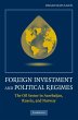 Foreign Investment and Political Regimes - Bild 1