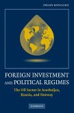 Foreign Investment and Political Regimes Foreign Investment and Political Regimes