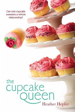 The Cupcake Queen - Hepler, Heather