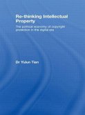 Re-thinking Intellectual Property