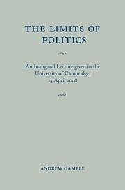 The Limits of Politics - Gamble, Andrew