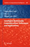 Intelligent Multimedia Communication: Techniques and Applications