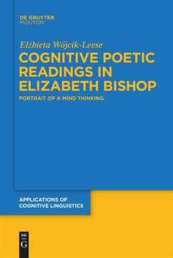 Cognitive Poetic Readings in Elizabeth Bishop - Wójcik-Leese, Elzbieta