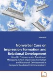 Nonverbal Cues on Impression Formation and Relational Development