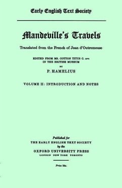 Mandeville's Travels . . . from Ms. Cotton Titus C. XVI - Hamelius, P. (ed.)