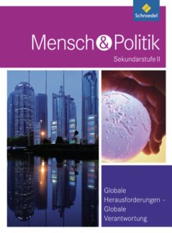 Mensch und Politik SII - Themenbände / Mensch und Politik SII, Gymnasium Baden-Württemberg