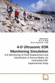 4-D Ultrasonic EOR Monitoring Simulation