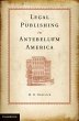 Legal Publishing in Antebellum America - Bild 1