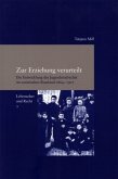Zur Erziehung verurteilt Zur Erziehung verurteilt