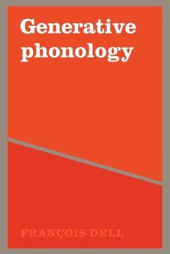 Generative Phonology and French Phonology - Dell, Francois; Dell