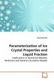 Parameterization of Ice Crystal Properties and Liquid Fraction