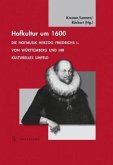 Hofkultur um 1600, m. Audio-CD