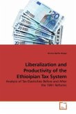 Liberalization and Productivity of the Ethioipian Tax System