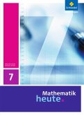Mathematik heute 7. Schulbuch. Sachsen-Anhalt