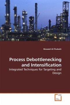 Process Debottlenecking and Intensification - Al-Thubaiti, Musaed