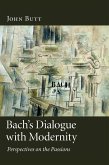 Bach's Dialogue with Modernity