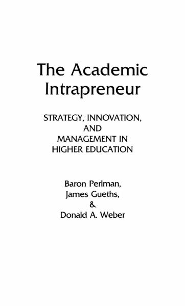 The Academic Intrapreneur
