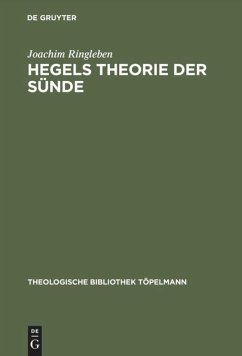 Hegels Theorie der Sünde - Ringleben, Joachim