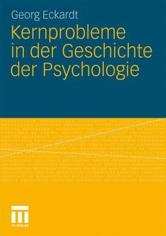 Kernprobleme in der Geschichte der Psychologie - Eckardt, Georg