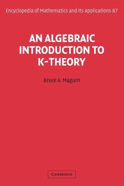 An Algebraic Introduction to K-Theory - Magurn, Bruce A.; Bruce a., Magurn
