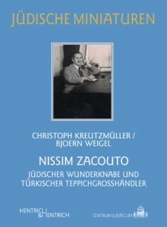 Nissim Zacouto - Kreutzmüller, Christoph;Weigel, Bjoern