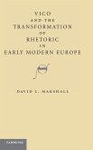 Vico and the Transformation of Rhetoric in Early Modern Europe