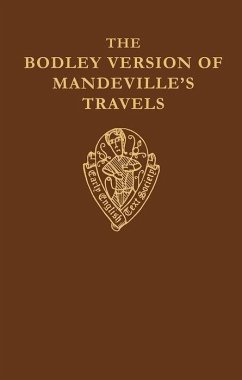 The Bodley Version of Mandeville's Travels - Seymour, M C (ed.)