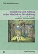 Beziehung und Bildung in der kindlichen... - Bild 1